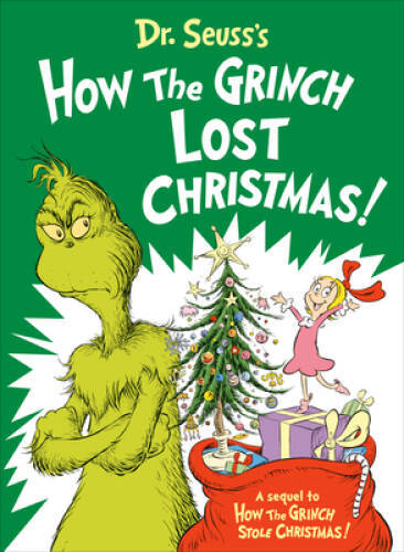 Dr Seusss How the Grinch Lost Christmas (Classic Seuss) – VERY GOOD