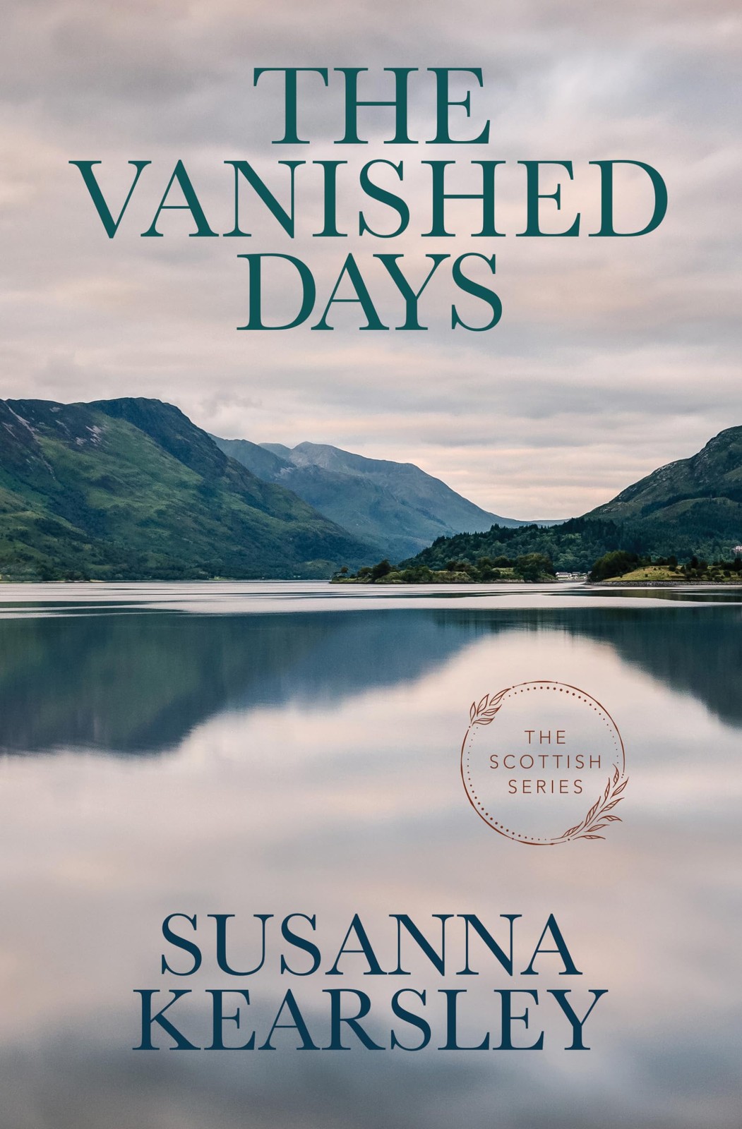 The Vanished Days (The Scottish Series, 2)