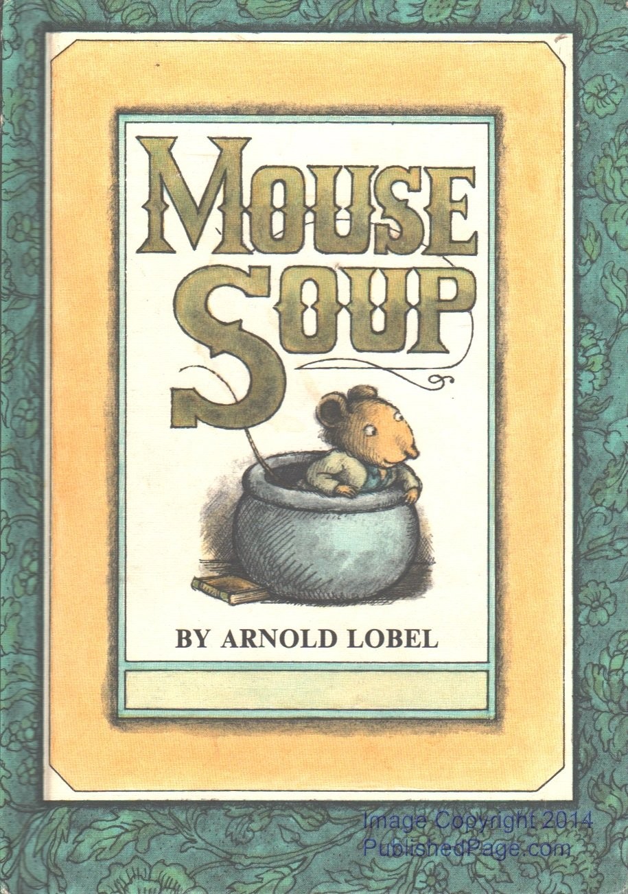Mouse Soup (An I Can Read Book) – Lobel, Arnold – Good – See condition notes