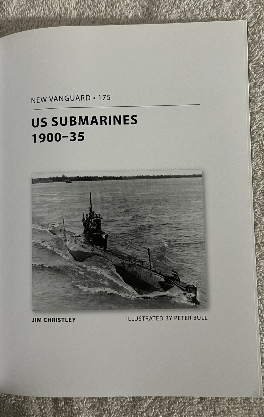 New Vanguard Ser.: US Submarines 1900-35 by Jim Christley (2011, Trade…