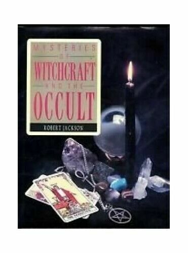 Mysteries of Witchcraft and the Occult by Bob Jackson (1991, Hardcover)