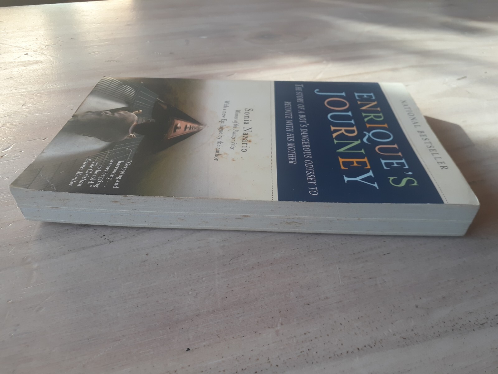 Enrique’s Journey By Sonia Nazario. 9780812971781