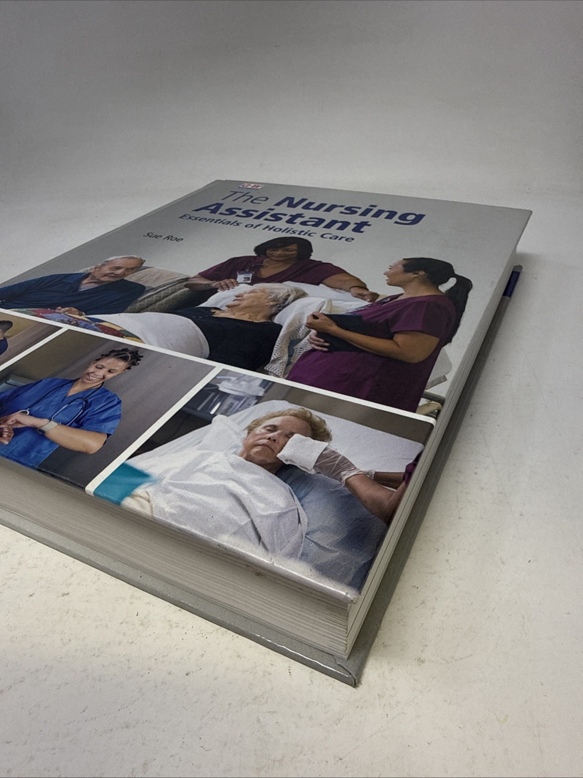 The Nursing Assistant : Essentials of Holistic Care