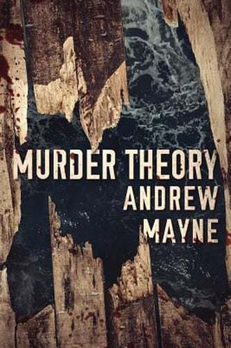 Murder Theory by Andrew Mayne: Used