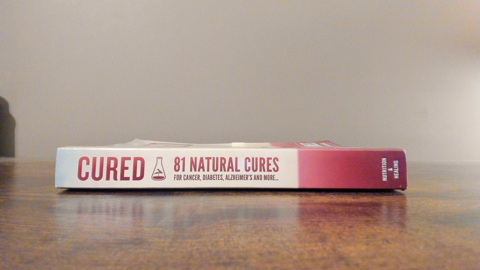 CURED 81 Natural Cures 2018 Nutrition & Healing Paperback NewMarket Health