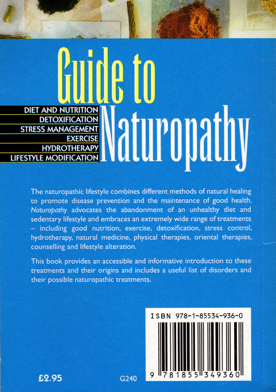 Guide to Naturopathy ( Alternative Therapies) (Paperback) NEW