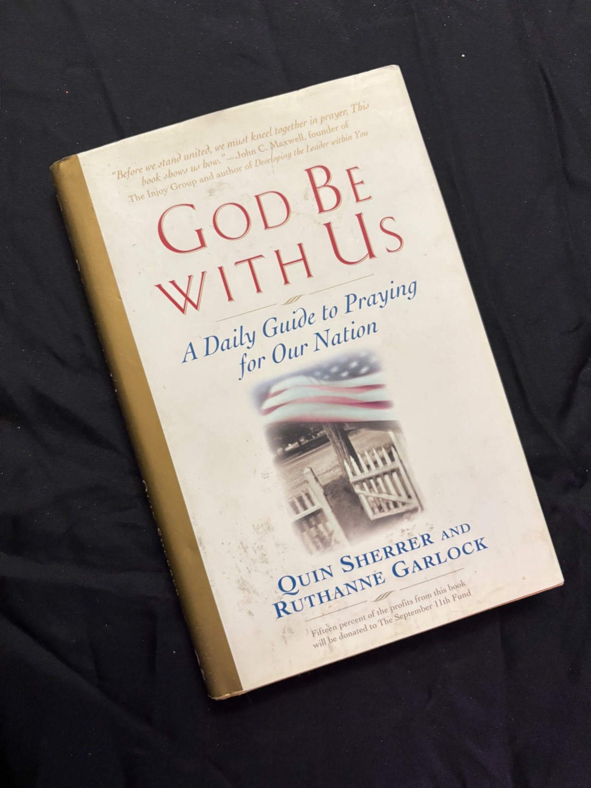 God Be with Us : A Daily Guide to Praying for Our Nation by Ruthanne Garlock,…