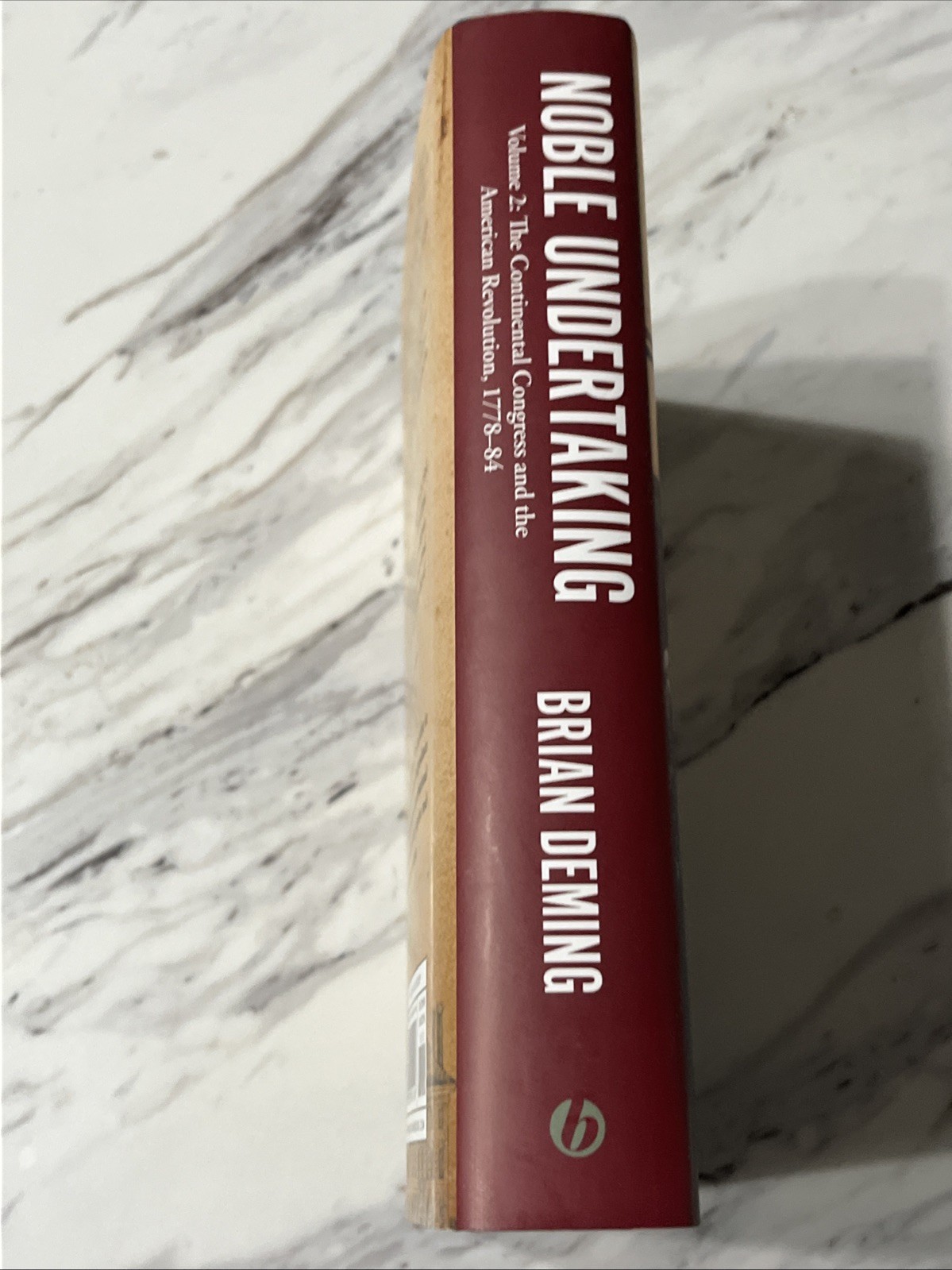 Brian Deming Noble Undertaking Volume 2 Continental Congress Hardcover