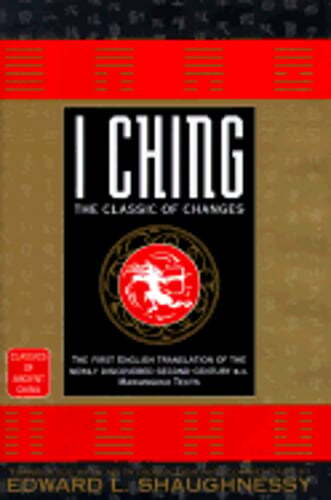I Ching by Edward L Shaughnessy: Used