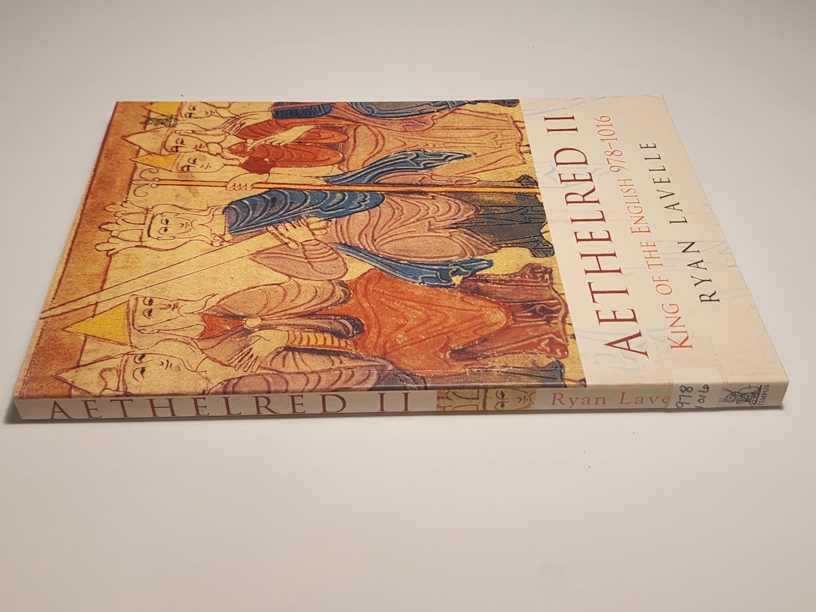 Aethelred II King of the English 978-1016 by Ryan Lavelle Paperback