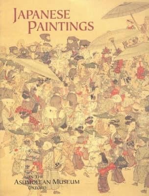 Japanese Paintings in the Ashmolean Museum by Katz