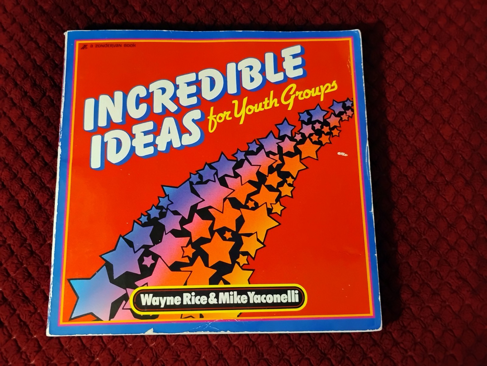 1970s Christian Youth Group books, from Mike Yaconelli & Wayne Rice, 3 books