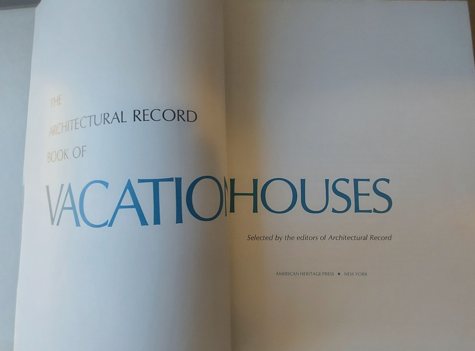 Architectural Record Book of Vacation Houses American Heritage 1970 HB No DJ GC
