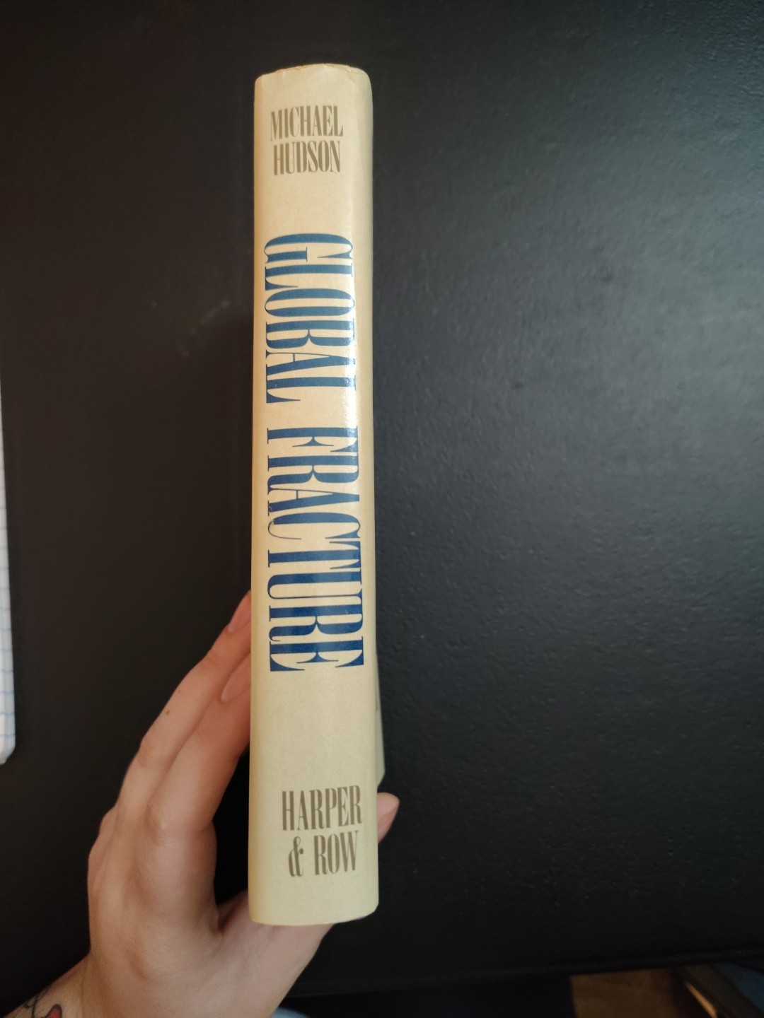 Global Fracture : The New International Economic Order Hardcover First Edition