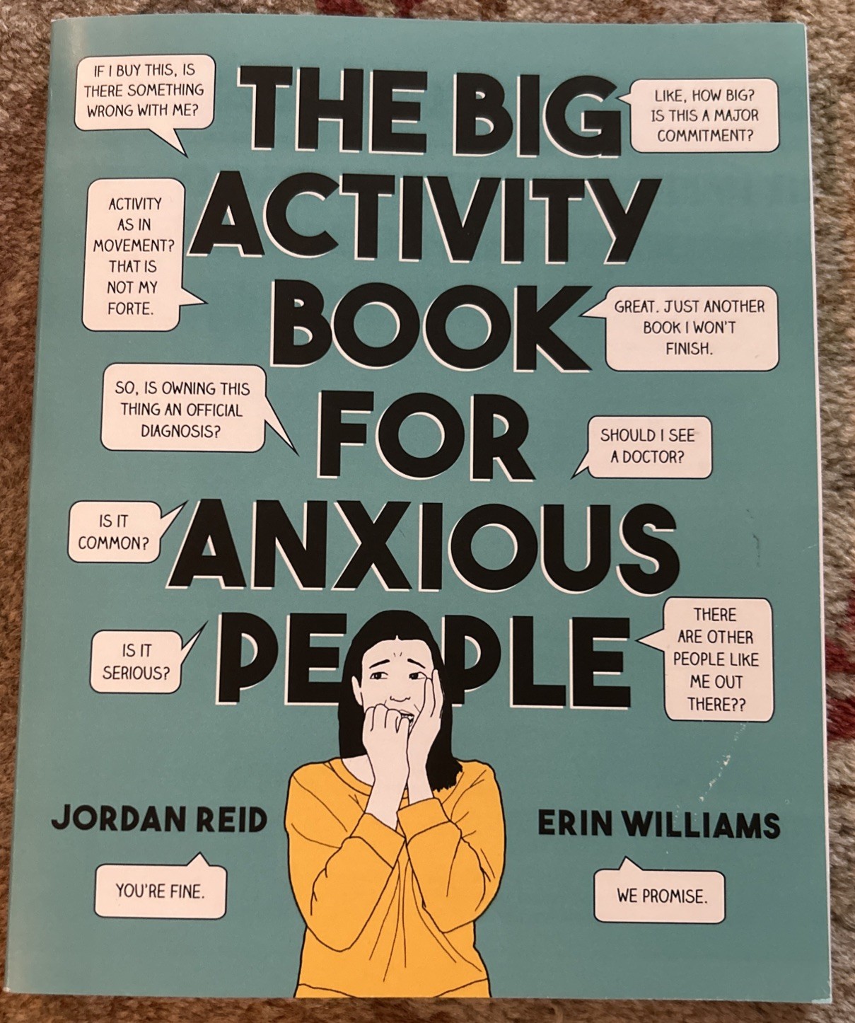 The Big Activity Book for Anxious People by Reid, Jordan, Williams, Erin