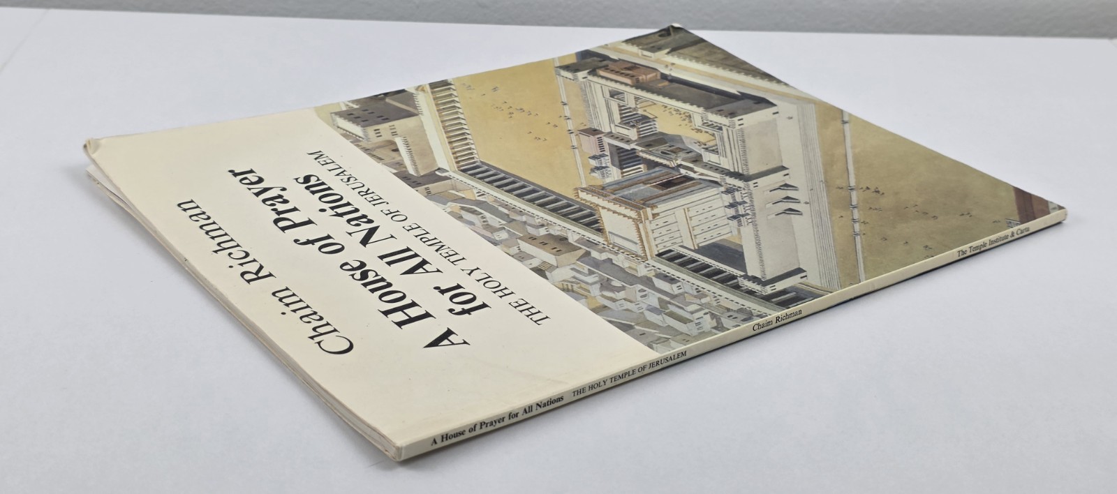 Chaim Richman A House of Prayer for All Nations Jerusalem Temple Illustrated
