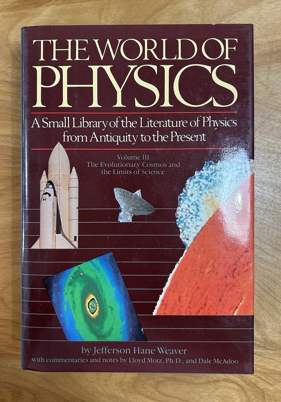 The World of Physics 3 Volume Set , Boxed – Jefferson Hane Weaver Hardcover 1987