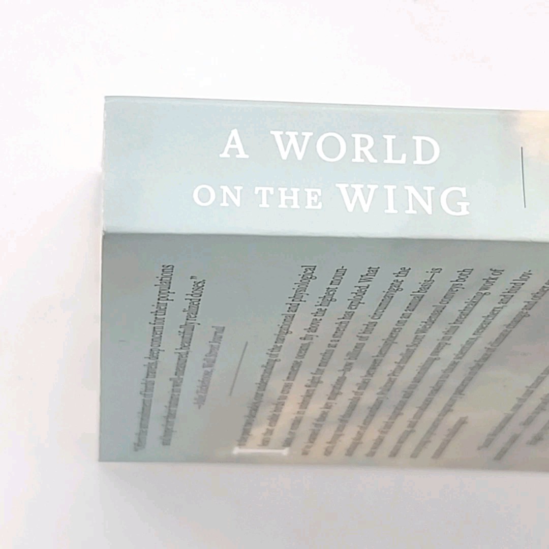 A World on the Wing by Scott Weidensaul FIRST EDTION THUS Paperback Book 2022