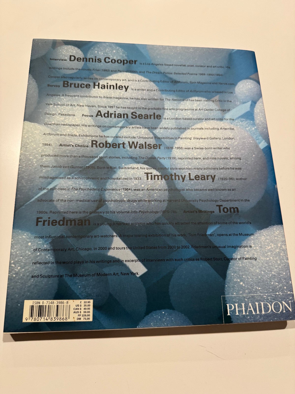 Tom Friedman by Dennis Cooper, Adrian Searle and Bruce Hainley Softcover