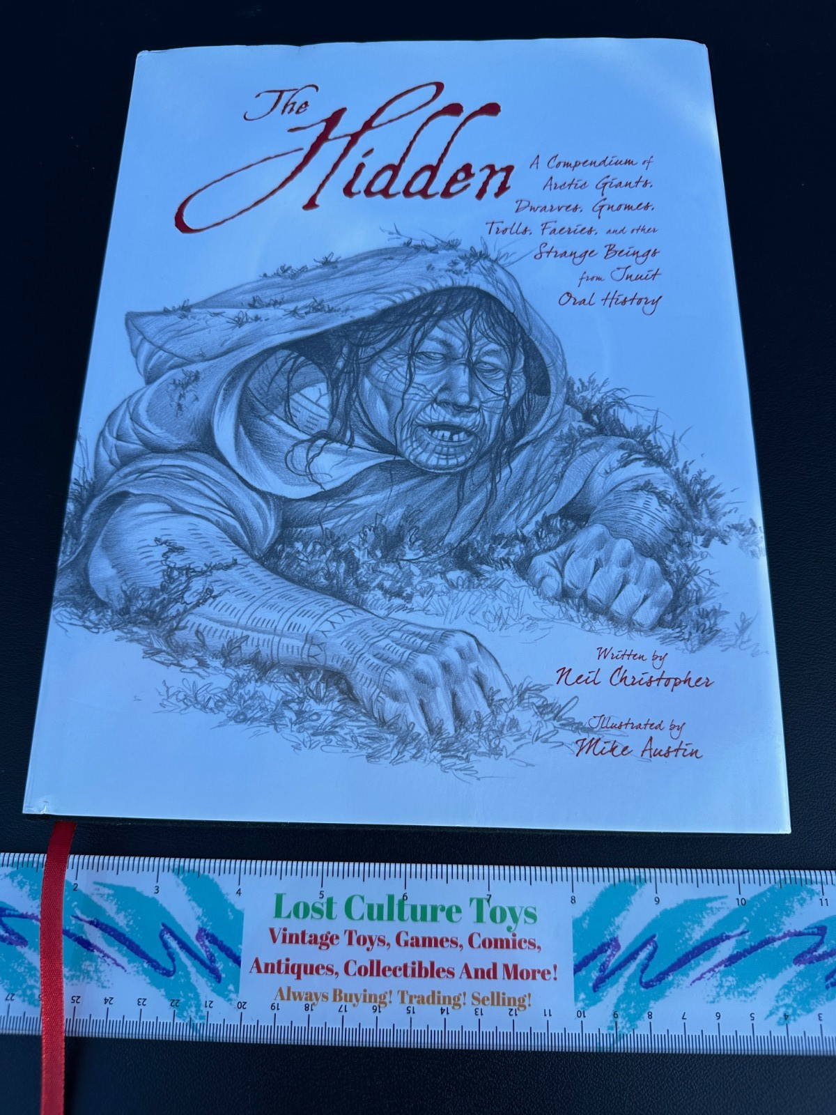 RARE 2014 The Hidden A Compendium Of Arctic Giants Faeries And Others By Neil C
