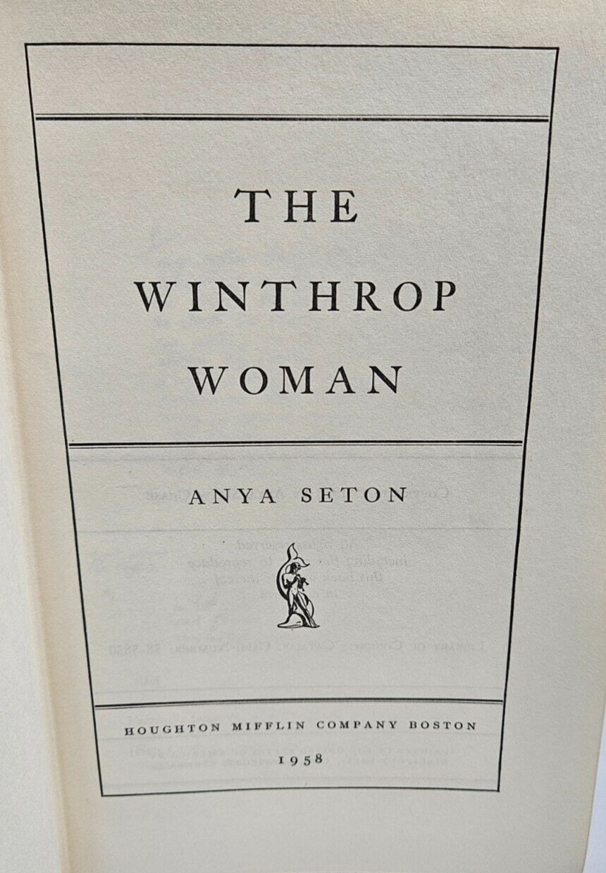 The Winthrop Woman by Anya Seton, 1958 Houghton Mifflin
