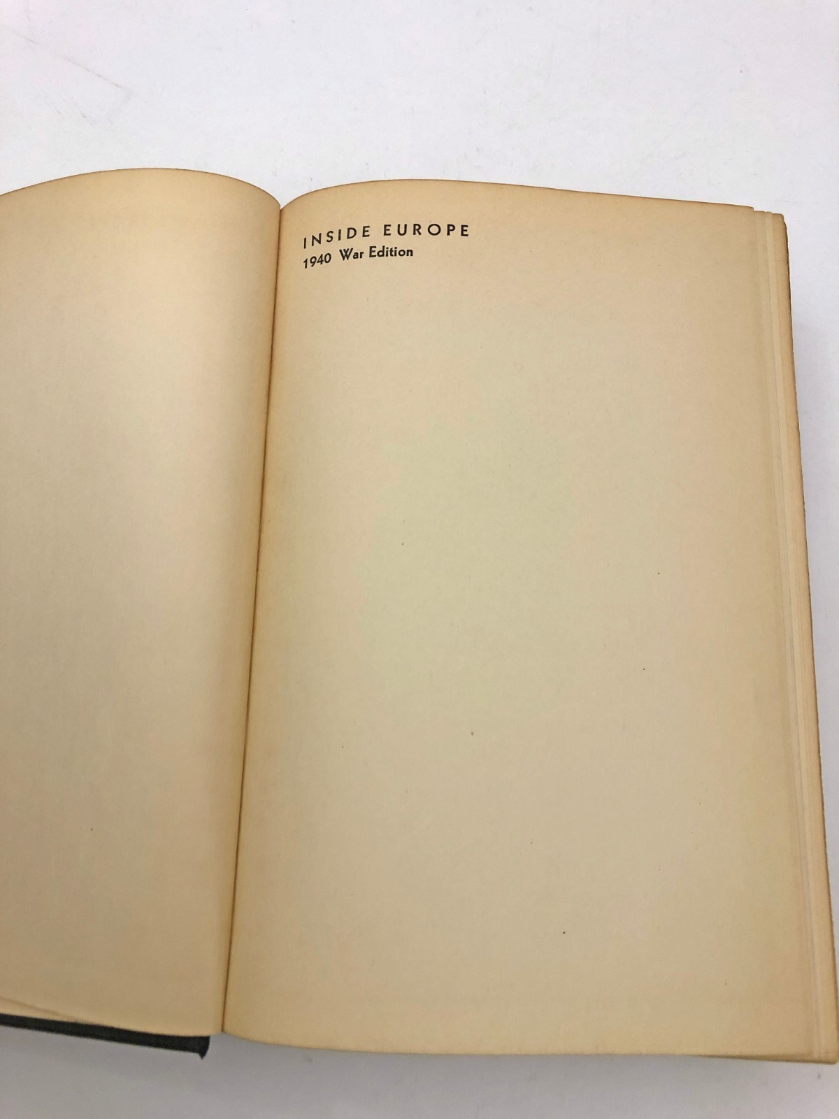 Inside Europe Hardcover 1940 War Edition John Gunther HB 606 Pages