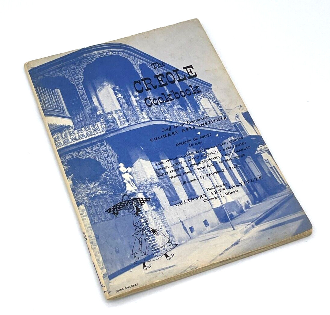 The Creole Cookbook Vintage 1955 Culinary Arts Institute Recipes 68 pages