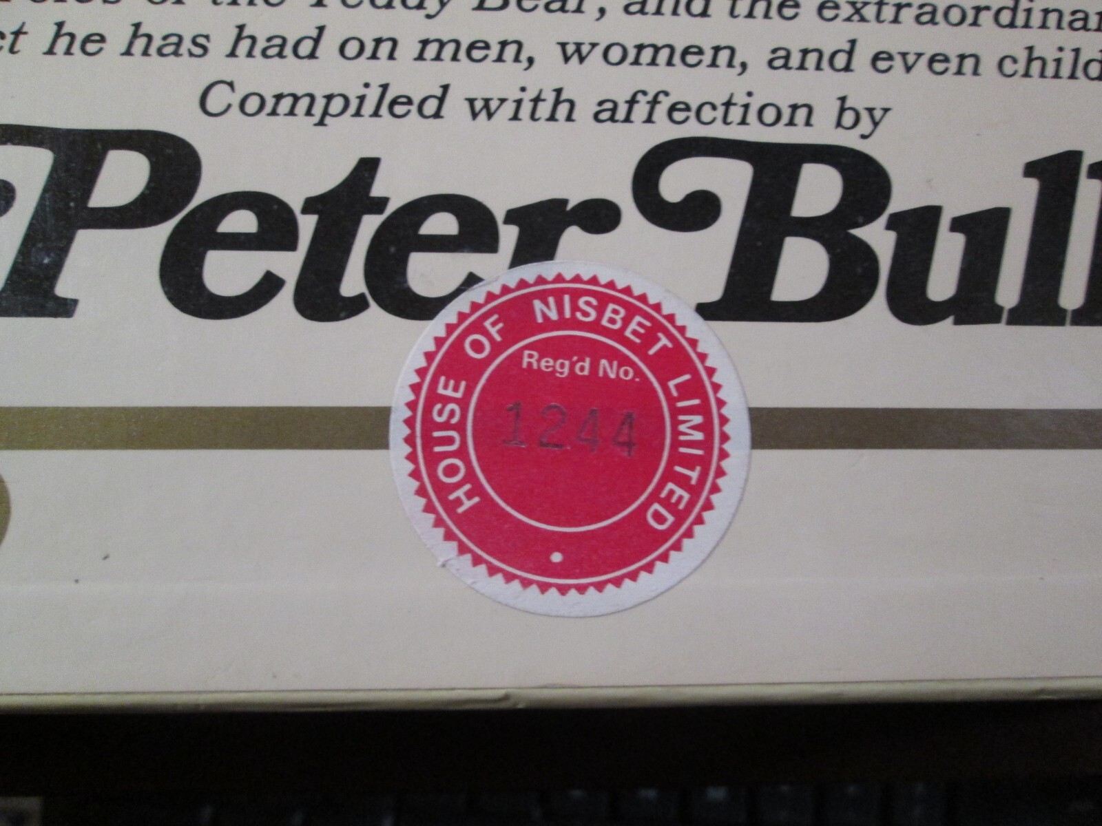 The Teddy Bear Book *FLAT-SIGNED* by Peter Bull and Numbered 1244 out of 10,000