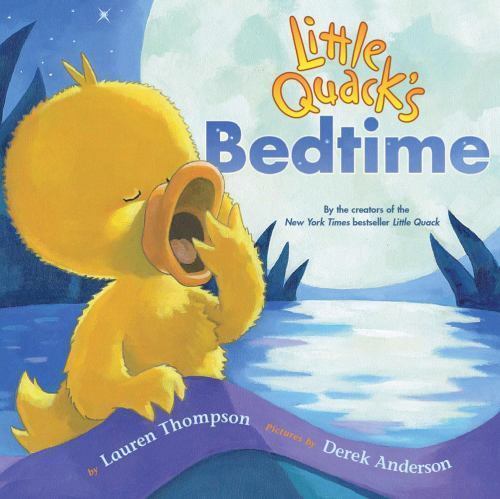 Little Quack’s Bedtime by Lauren Thompson, Acceptable Book