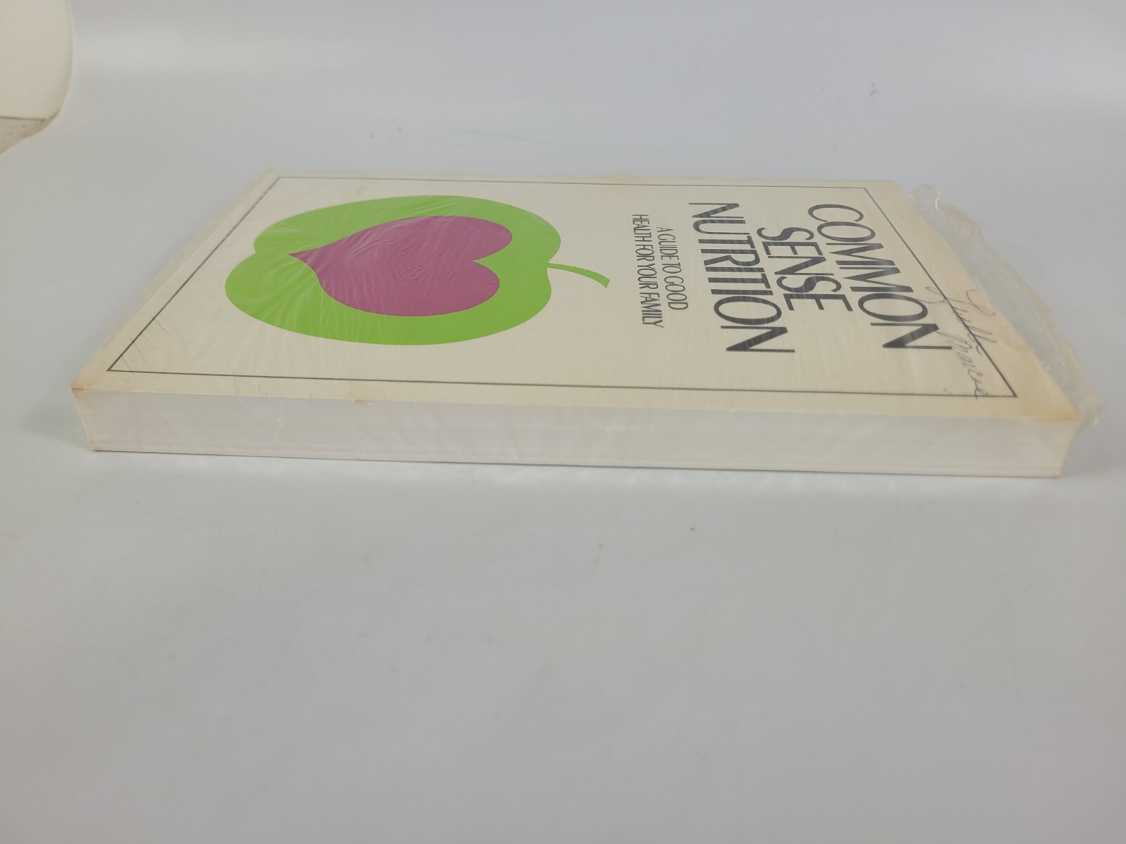 New Common Sense Nutrition: Guide to Good Health of Your Family, Paperback