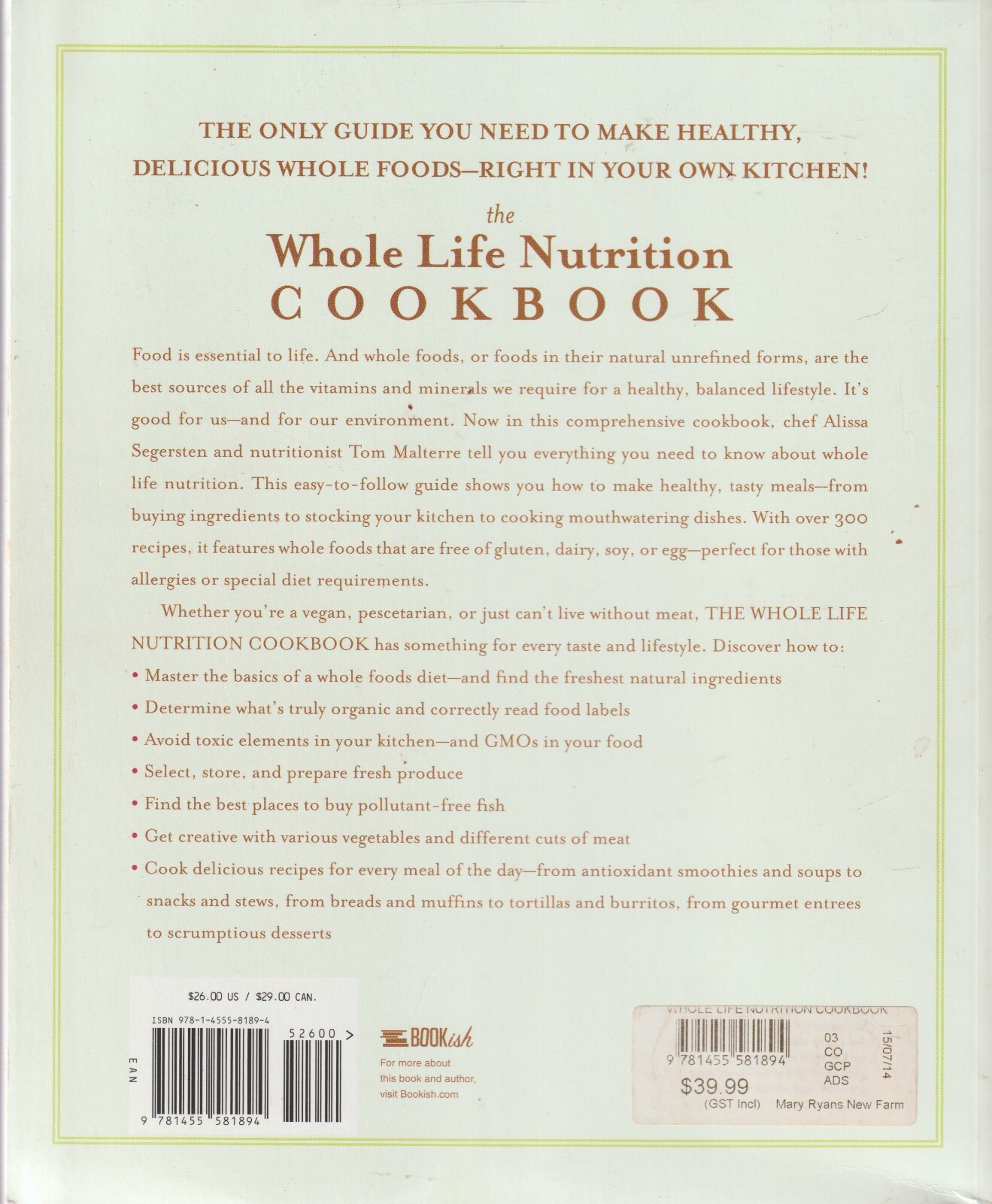The Whole Life Nutrition Cookbook – Alissa Segersten & Tom Malterre
