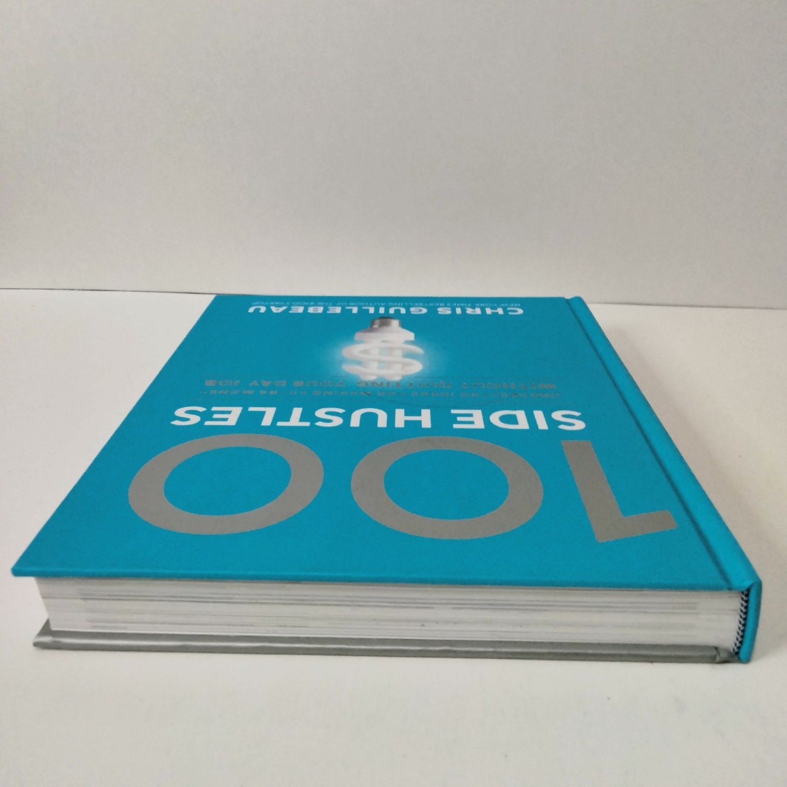 100 Side Hustles Hardcover Book By Chris Guillebeau