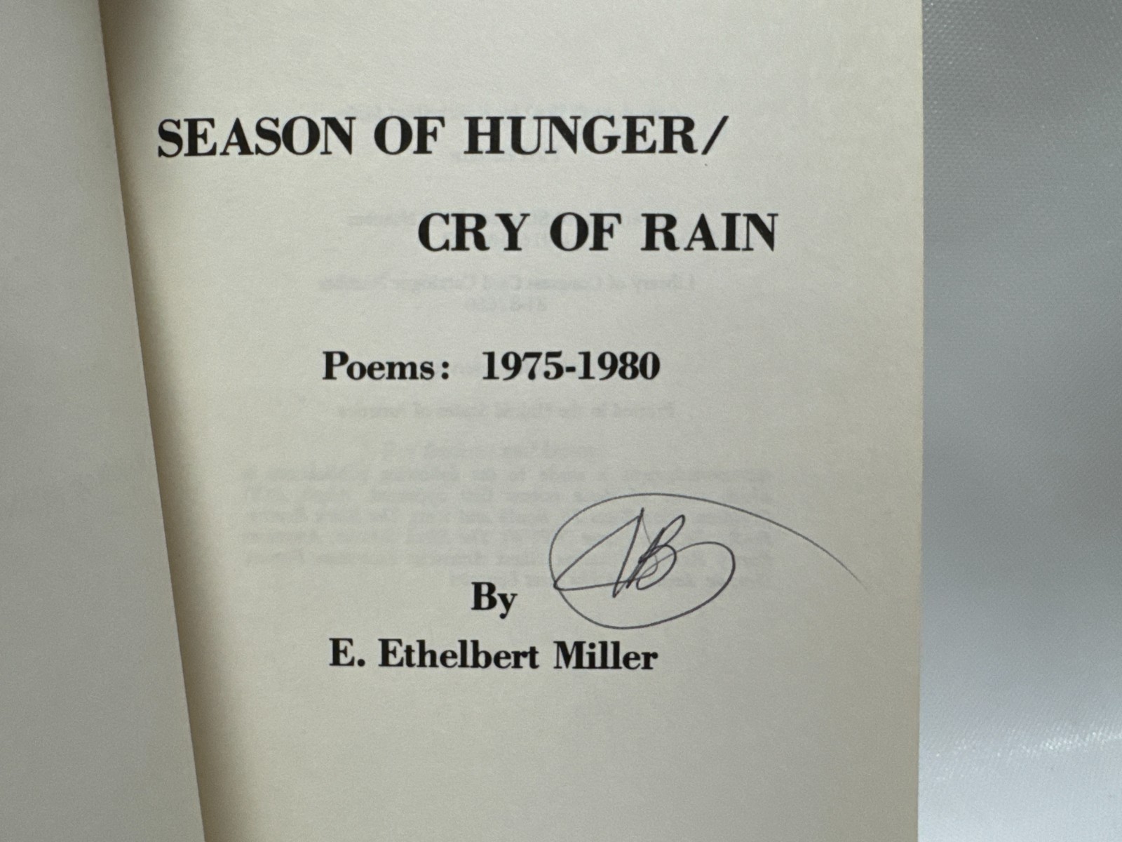 SIGNED Season of Hunger Cry of Rain E. Ethelbert Miller First Edition Softcover