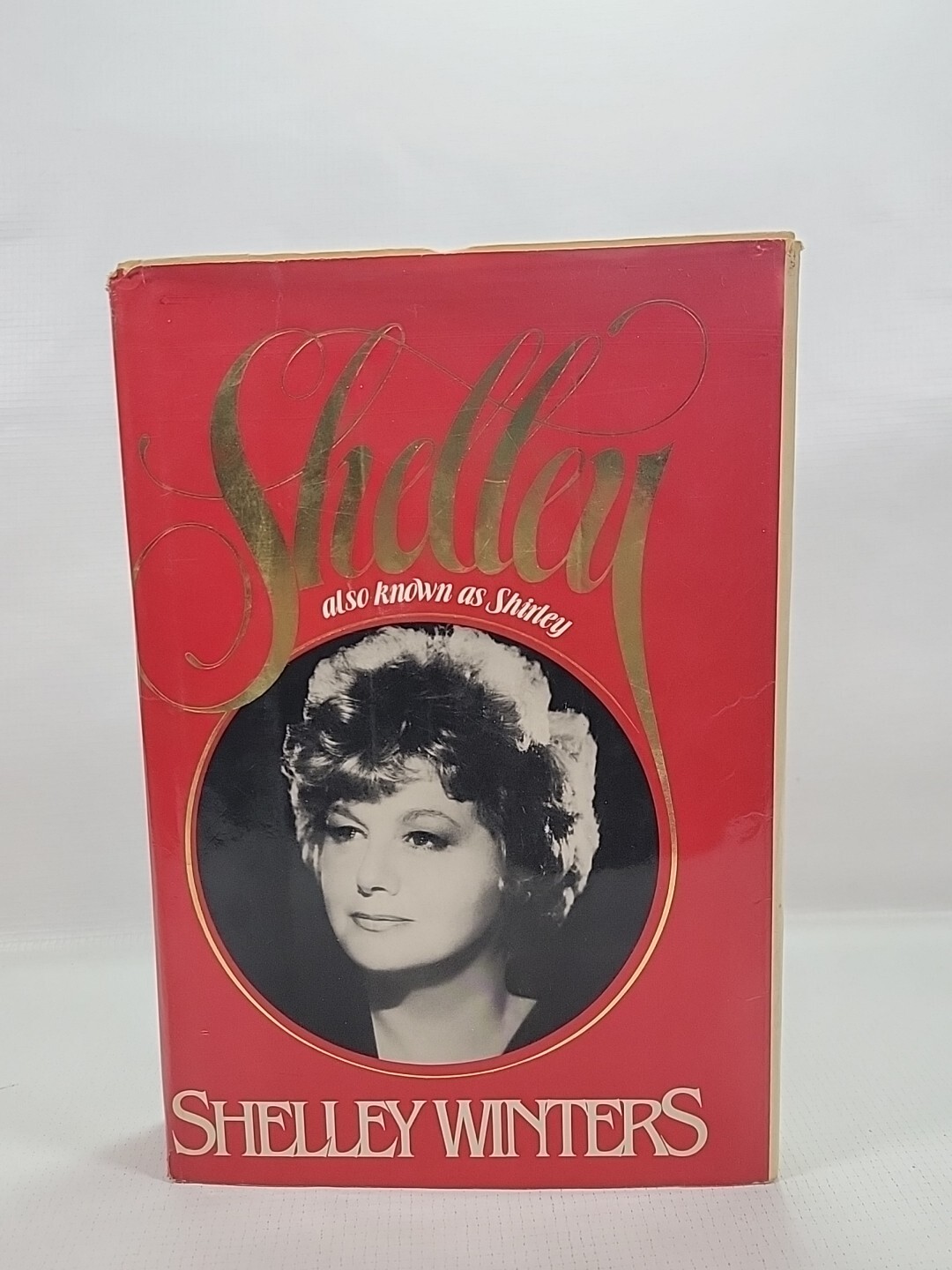 Shelley also known as Shirley by Shelley Winters First Edition HC/DJ
