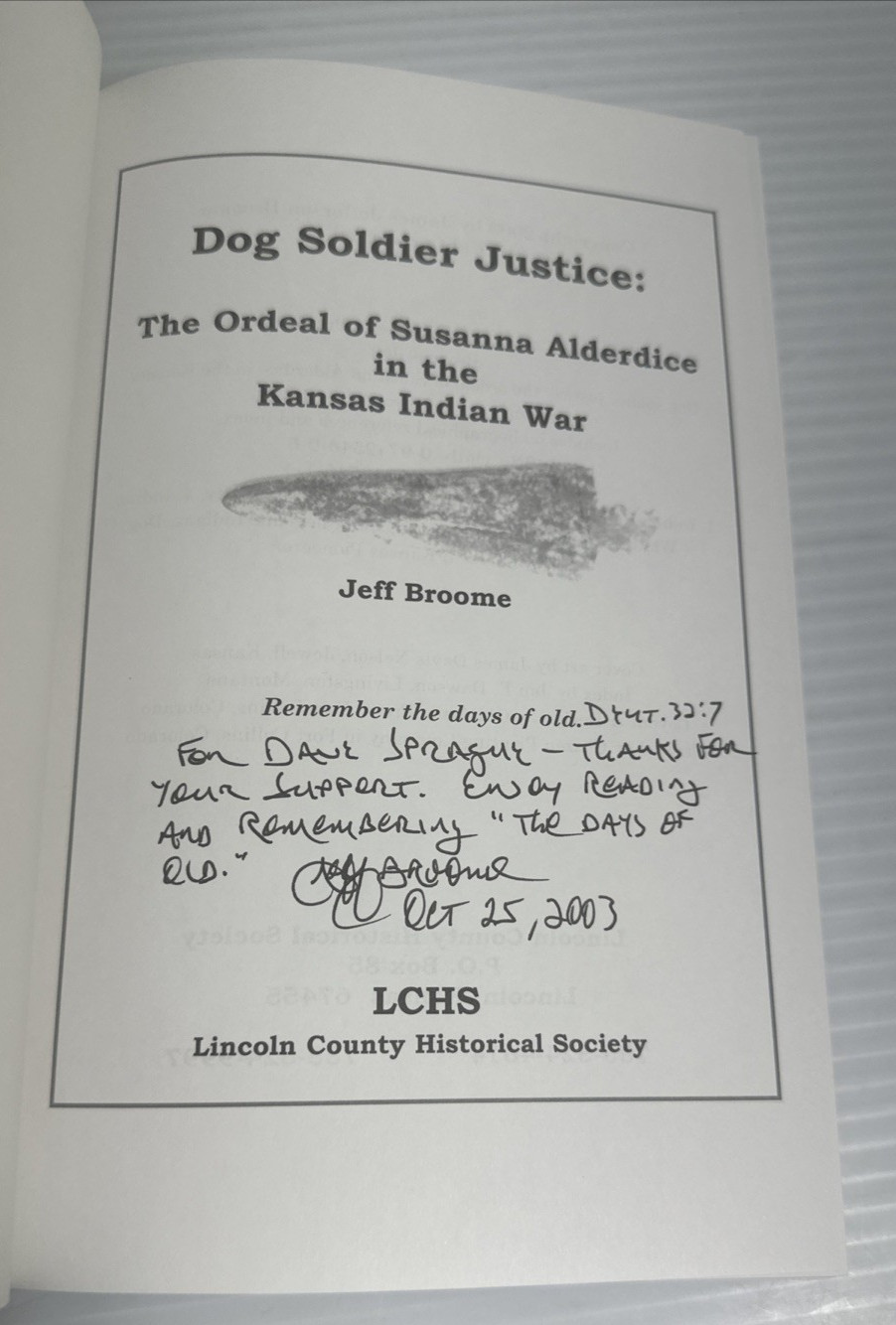 Dog Soldier Justice Ordeal Susanna Alderdice Kansas Indian War SIGNED Broome