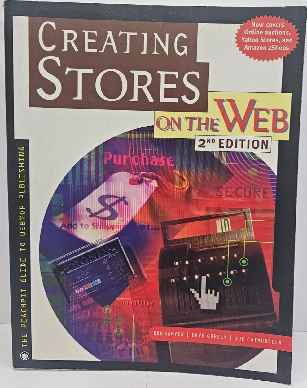 Creating Stores on the Web by Cataudella, Joe Paperback / softback Book The Fast