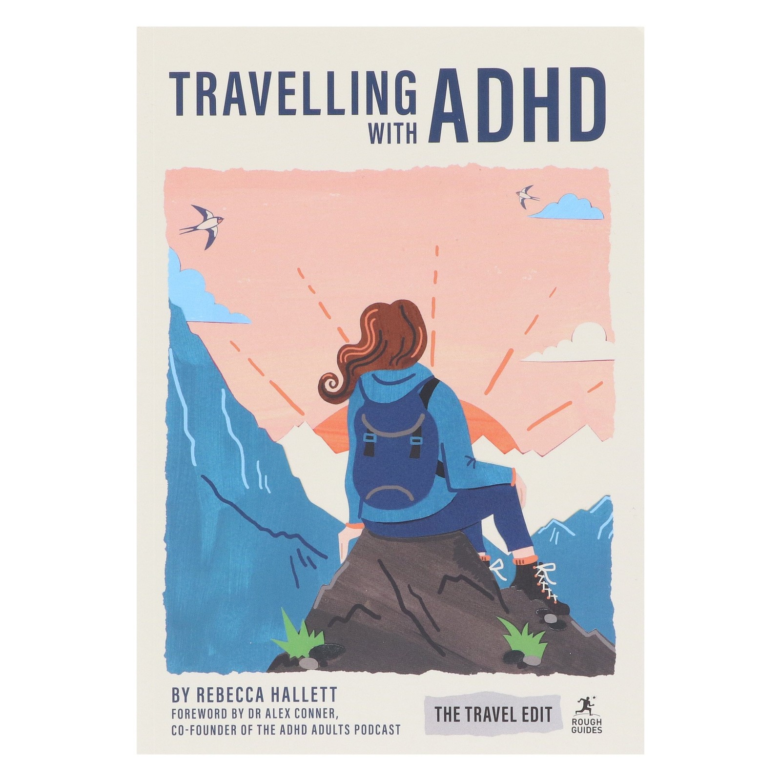 Travelling with ADHD by Rebecca Hallett – Non Fiction – Paperback