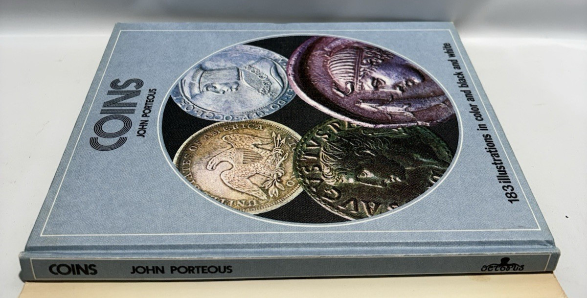 Coins by John Porteous, 183 Illustrations, 1983 Octopus Books