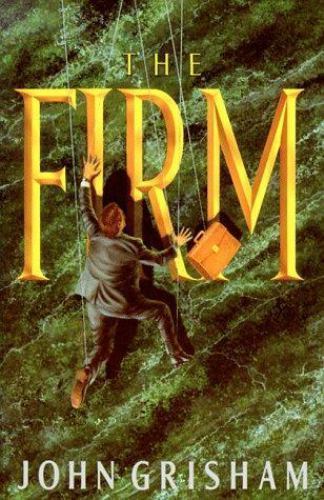 The Firm: A Novel (The Firm Series) by Grisham, John
