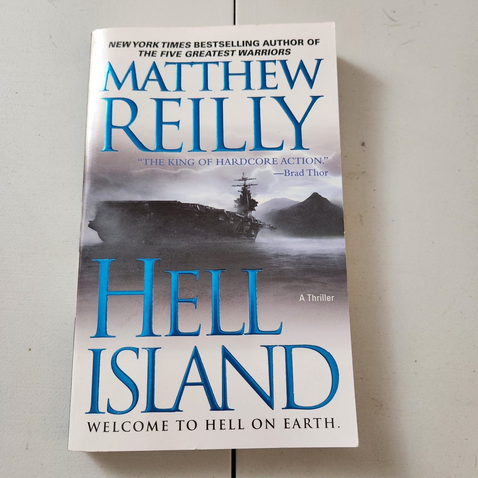 Hell Island by Matthew Reilly (2010, Mass Market)
