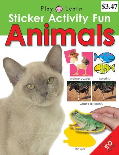 Sticker Activity Fun Animals (Play Learn Sticker Activity Fun) B