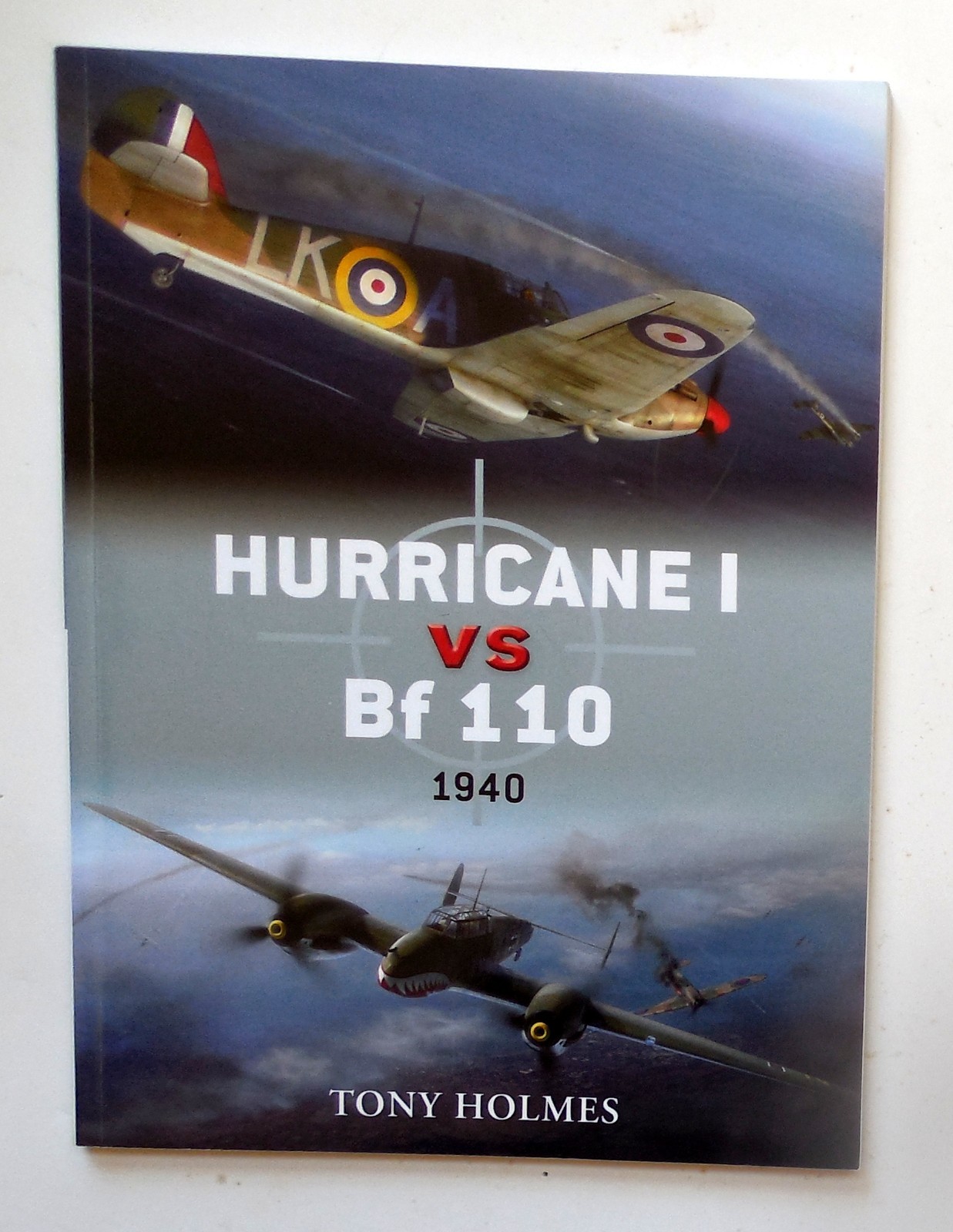 Osprey Duel Series “Hurricane I vs. Bf 110 – 1940” Book No. 29