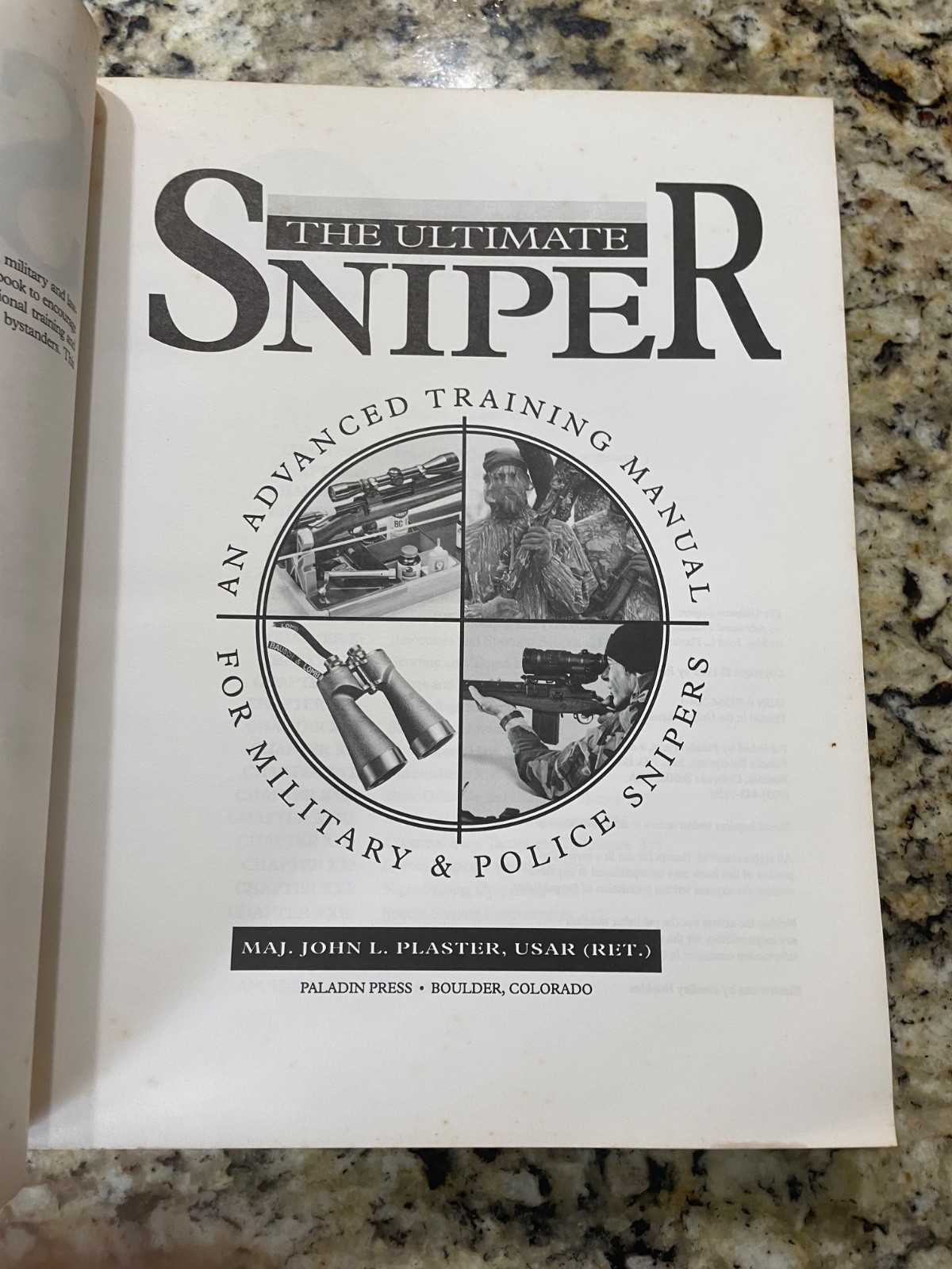 The Ultimate Sniper: An Advanced Training Manual, LE by John L Plaster