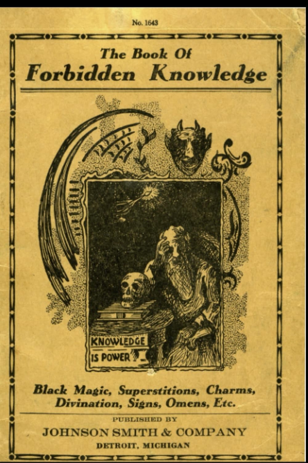 The Book of Forbidden Knowledge: Black Magic, Superstition, Charms