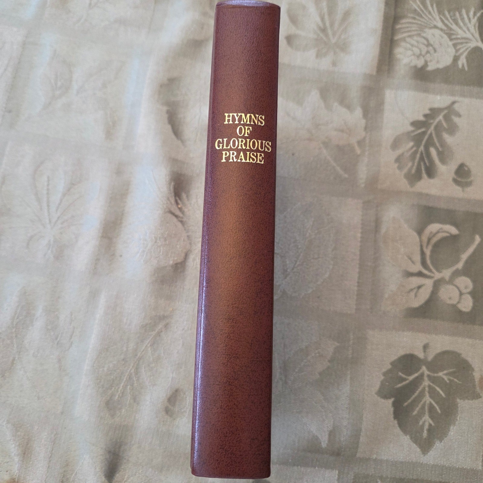 Hymns of Glorious Praise 1969 Gospel Publishing House Springfield MO Hymnal