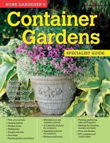 David Squire Home Gardener’s Container Gardens (Paperback) (UK IMPORT)