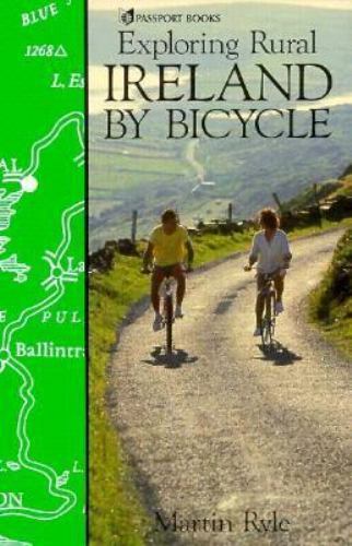 Exploring Rural Ireland by Bicycle by Martin Ryle (1994, Trade Paperback)