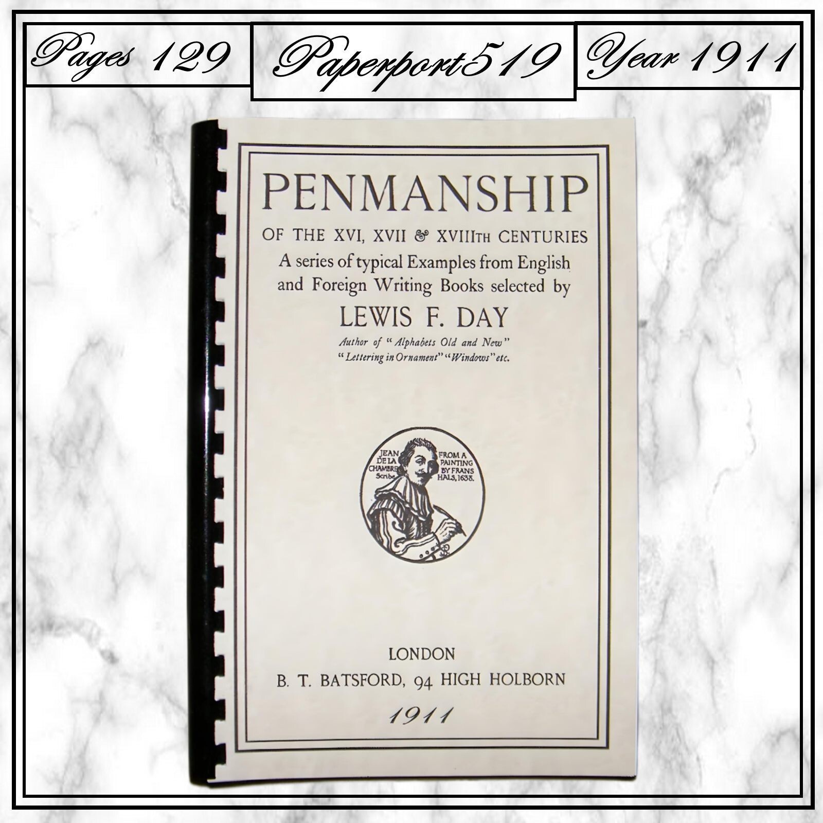 1911 Penmanship Of The 16th, 17th, & 18th Centuries 129 Pages