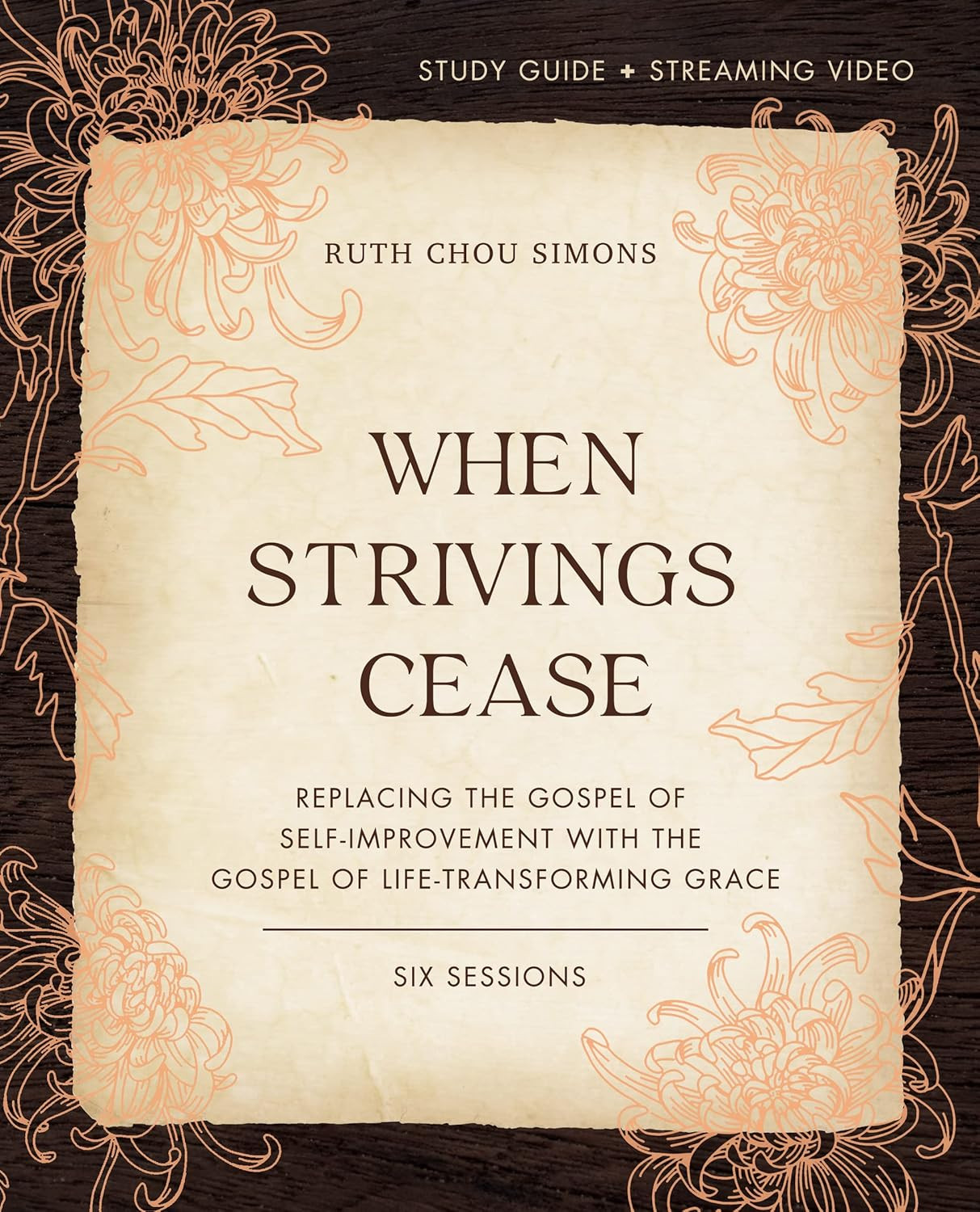 When Strivings Cease Bible Study Guide plus Streaming Video: Replacing the Gospe