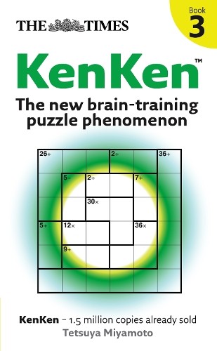 Tetsuya Miyamoto The Times KenKen Book 3 (Paperback) (UK IMPORT)